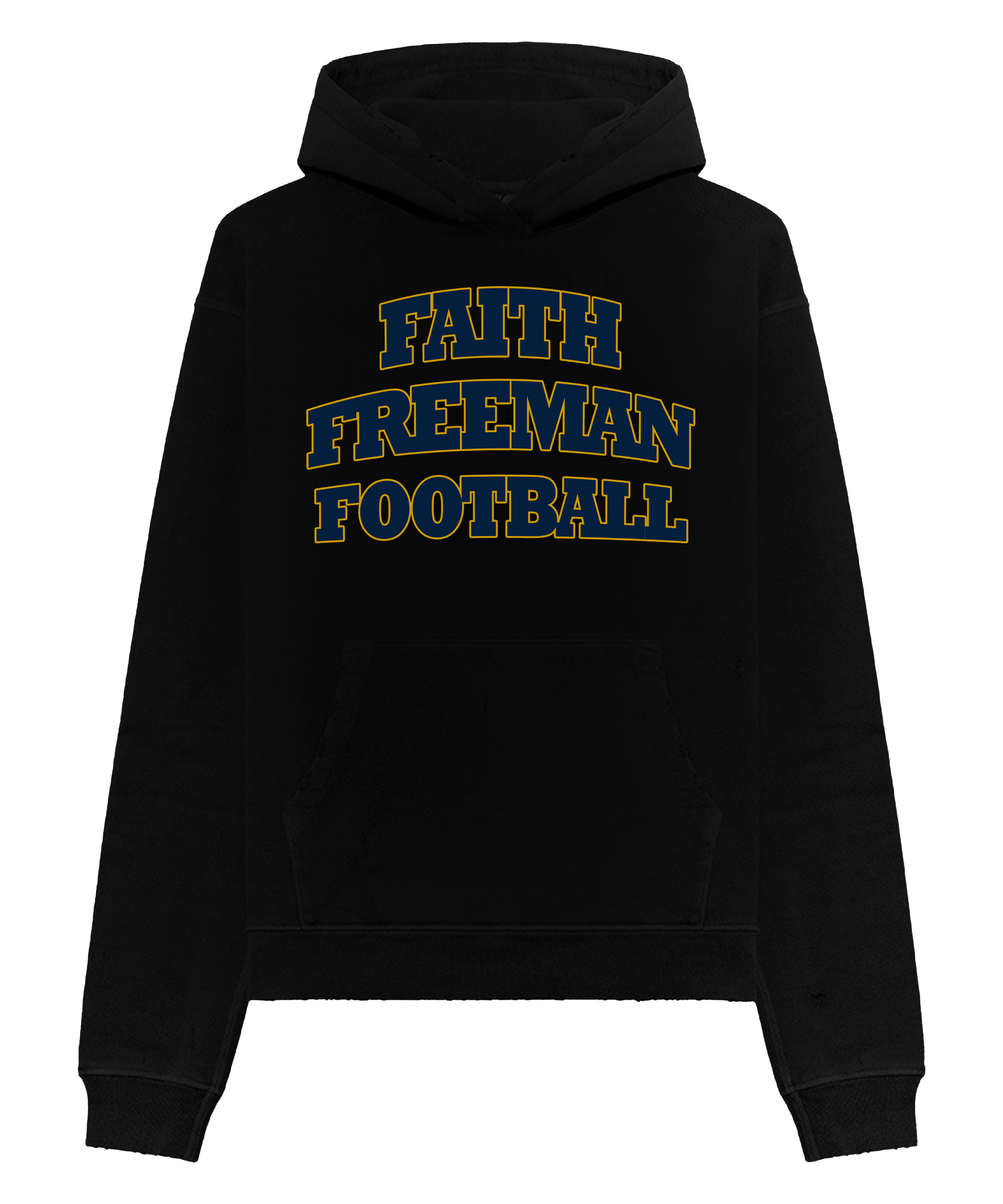 Faith. Freeman. Football. Hoodie